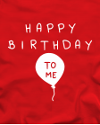 Happy birthday to me